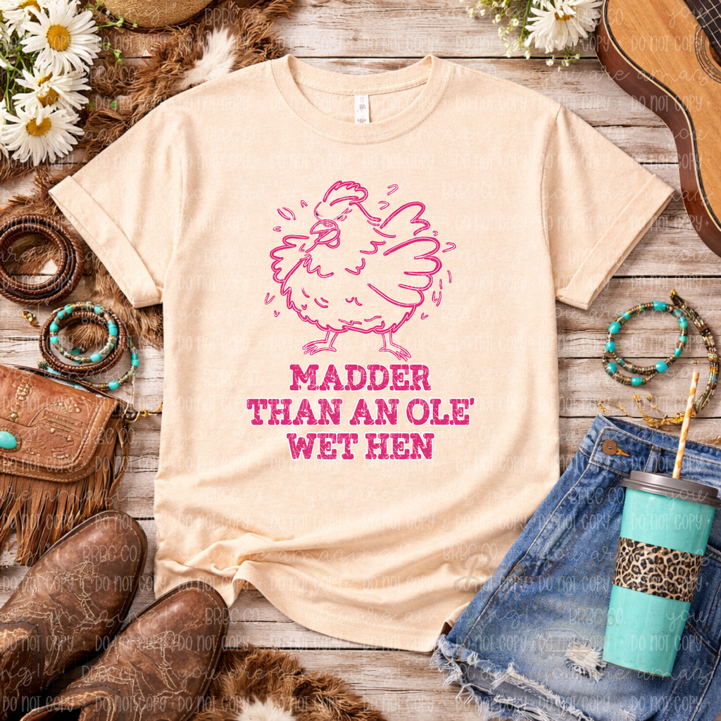 Madder Than an Ole Wet Hen PNG
