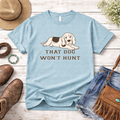 That Dog Won’t Hunt PNG