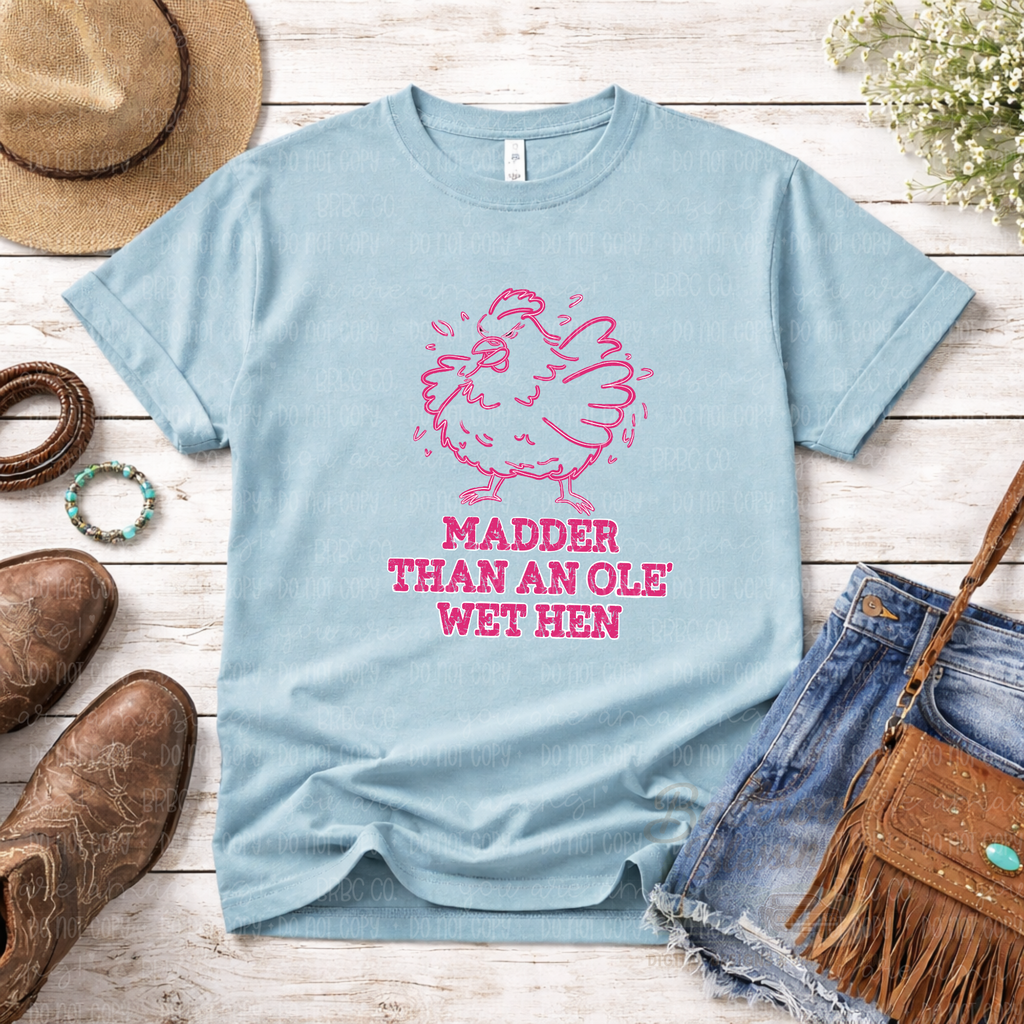 Madder Than an Ole Wet Hen PNG