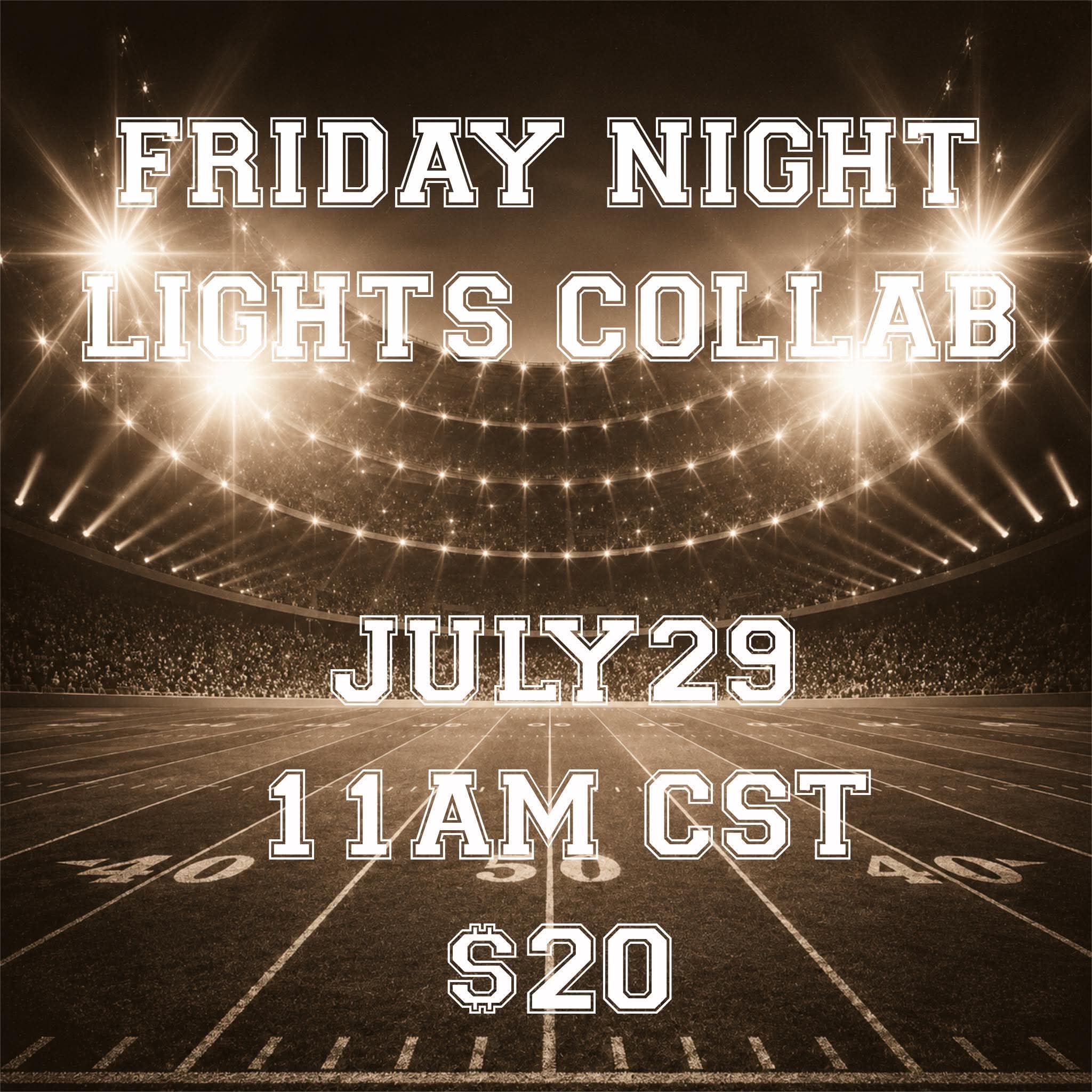 Friday Night Lights Collab
