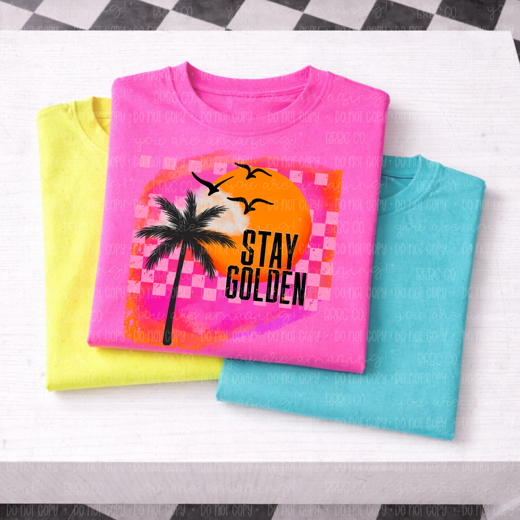 Stay Golden PNG